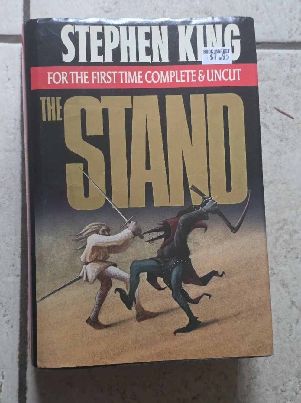 The Stand By Stephen King The Complete and Uncut Edition HC 1990